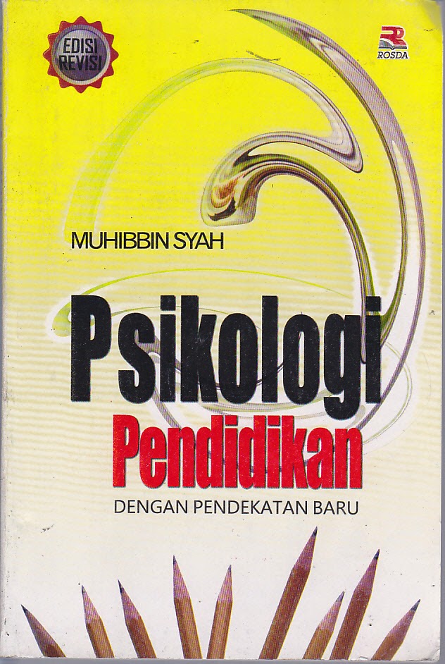 Psikologi Pendidikan Dengan Pendekatan Baru